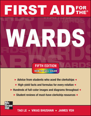 First Aid For The Wards 5th Edition Tao Le Vikas Bhushan James S Yeh