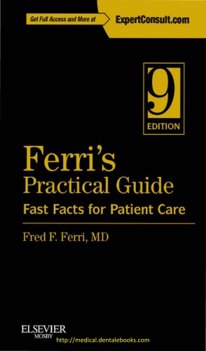 Ferris Practical Guide Fast Facts For Patient Care 9th Edition Fred F Ferri