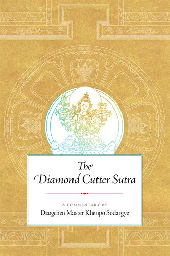 The Diamond Cutter Sutra Khenpo Sodargye