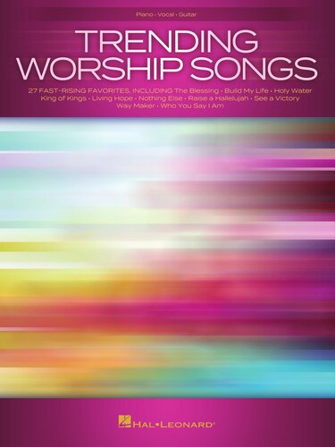 Trending Worship Songs 27 Fastrising Favorites Hal Leonard Corp