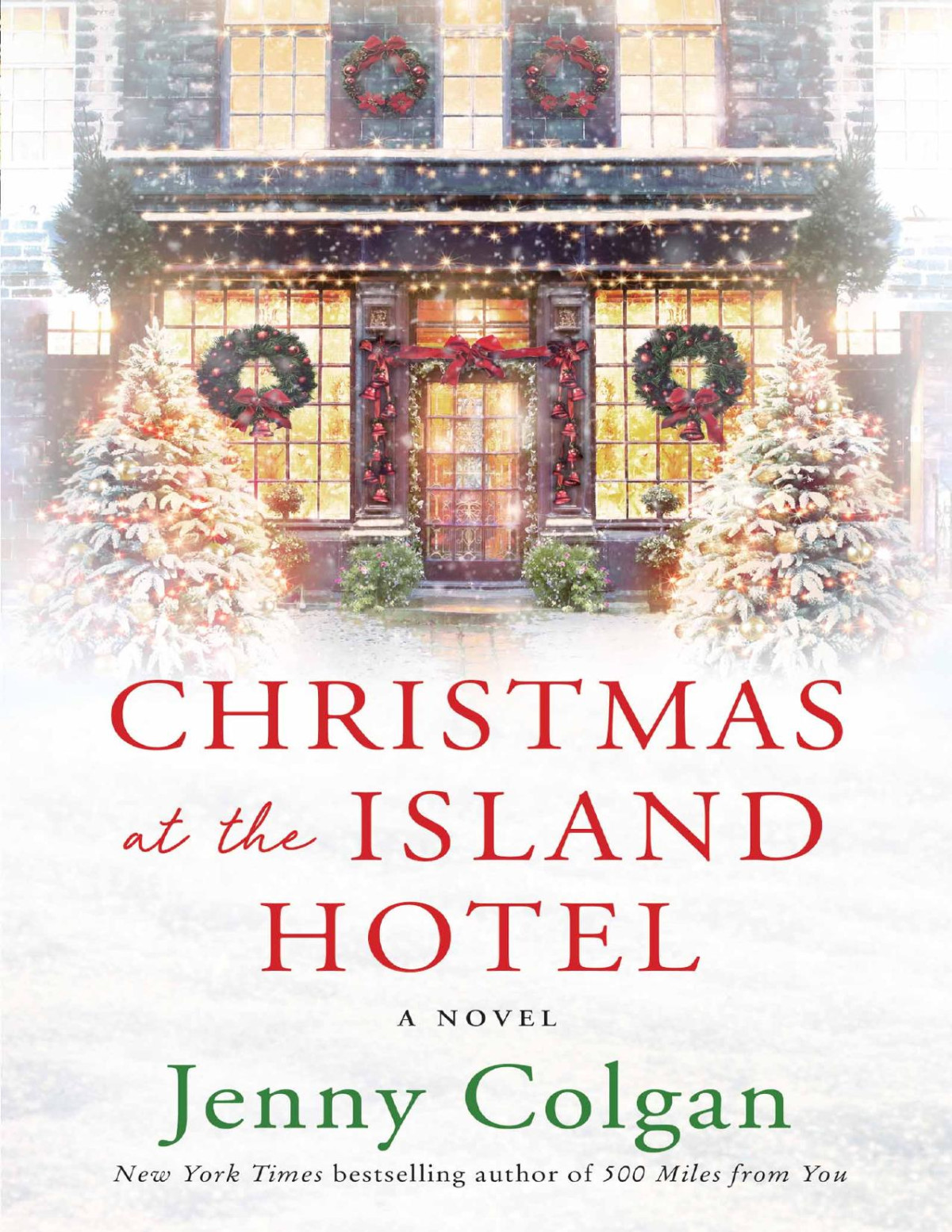 Christmas At The Island Hotel Jenny Colgan