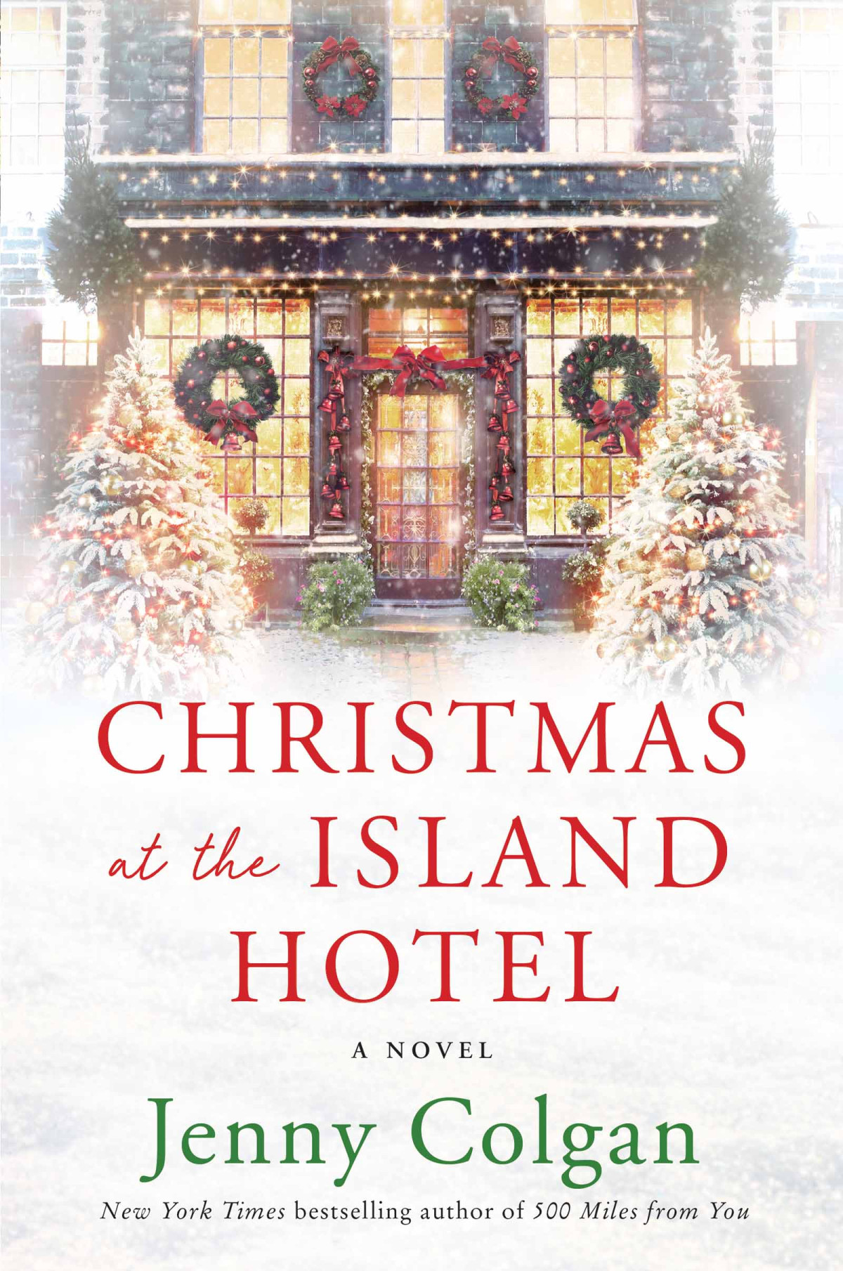 Christmas At The Island Hotel Jenny Colgan