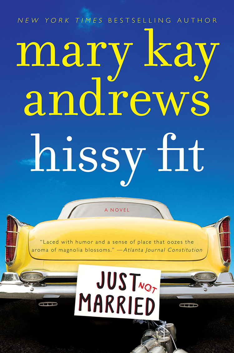 Hissy Fit Mary Kay Andrews