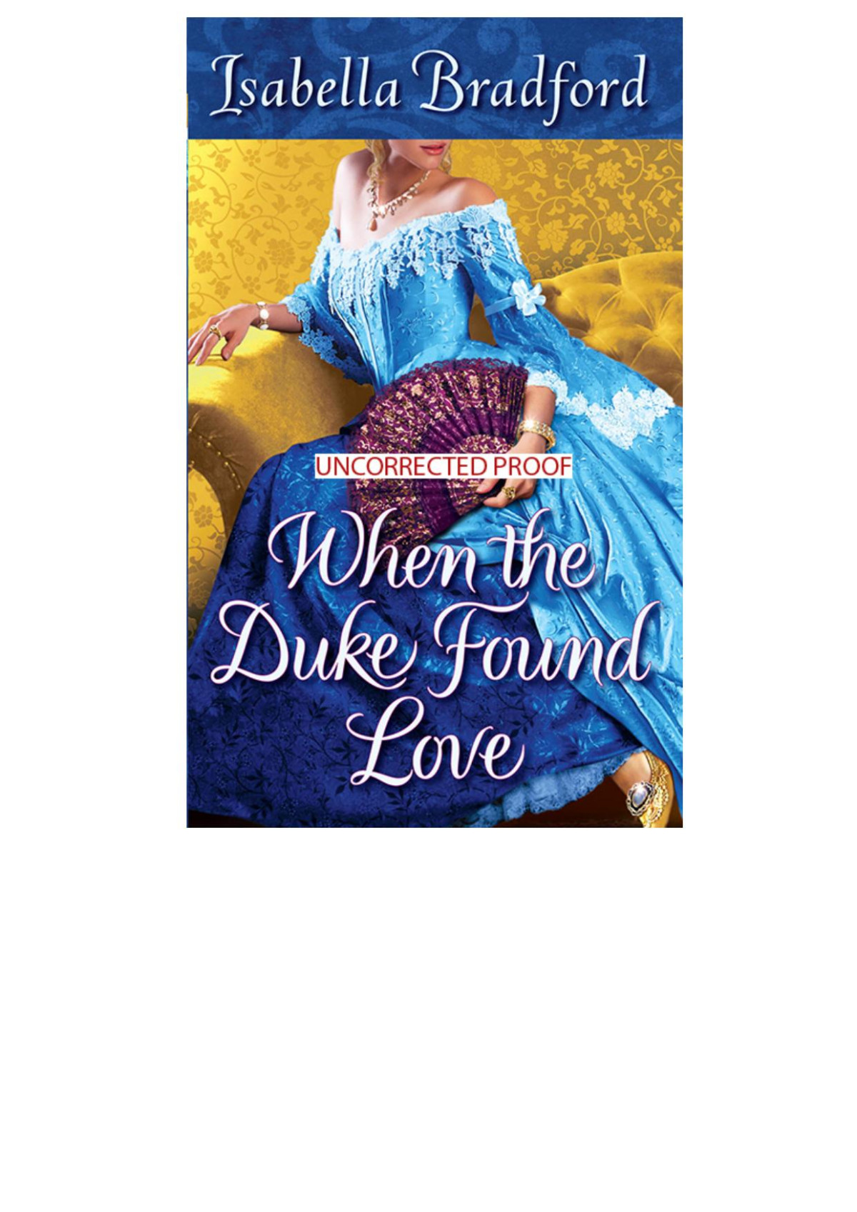 When The Duke Found Love Isabella Bradford Bradford Isabella
