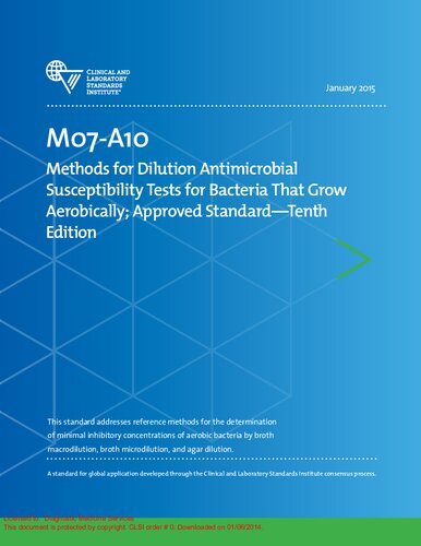 M07a10 Methods For Dilution Antimicrobial Susceptibility Tests For Bacteria That Grow Aerobically 10th Edition Jean B Pate Franklin R Cockerill Iii Patricia A Bradford George M Eliopoulos Janet A Hindler Stephen G Jenkin James S Lewis Ii Brandi Limbago Linda A Miller David P Nicolau Mair Powell Jana M Swenson Maria M Traczewski John D Turn