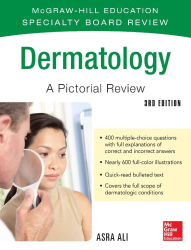 Mcgrawhill Specialty Board Review Dermatology A Pictorial Review 3rd Edition Asra Ali