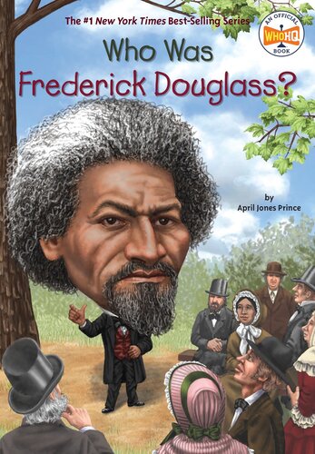 Who Was Frederick Douglass April Jones Prince