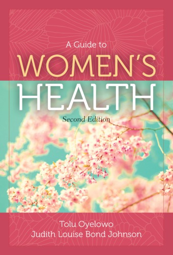 A Guide To Womens Health 2nd Edition Tolu Oyelowo Judith Johnson