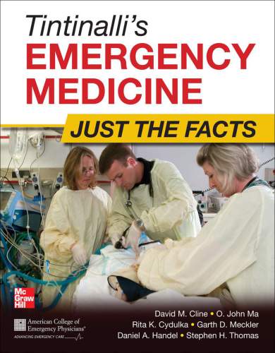 Tintinallis Emergency Medicine Just The Facts 3rd Edition David M Cline