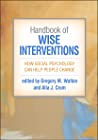 Handbook Of Wise Interventions How Social Psychology Can Help People Change 1st Edition Gregory M Walton Alia J Crum