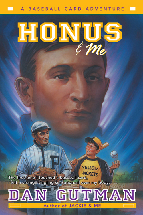 Honus Me Dan Gutman