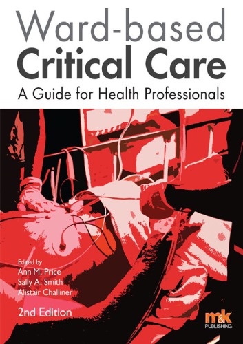 Wardbased Critical Care A Guide For Health Professionals 2nd Edition Ann M Price