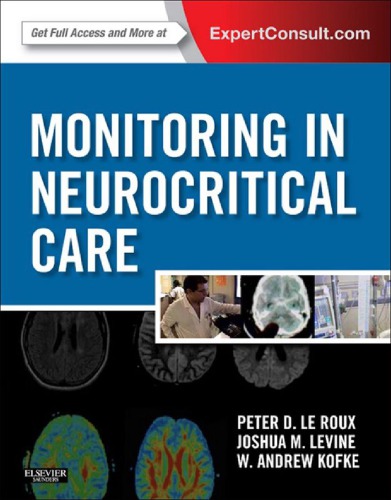 Monitoring In Neurocritical Care 1st Peter D Le Roux Joshua Levine