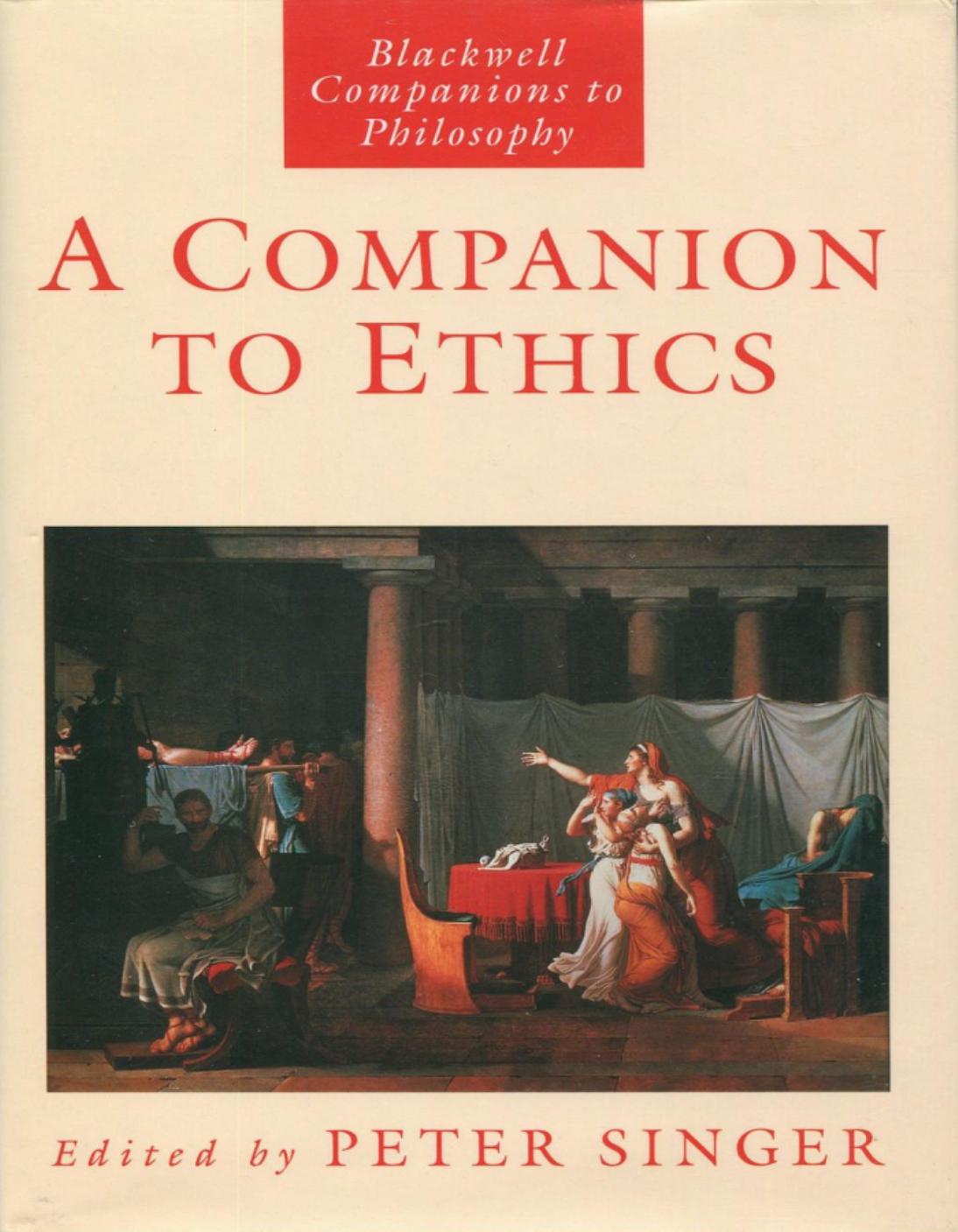 A Companion To Ethics Peter Singer 3rd Peter Singer