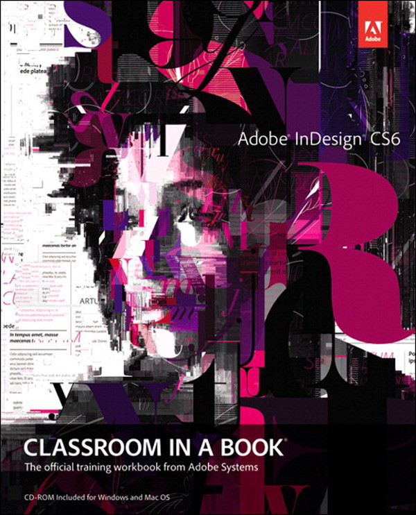 Adobe Indesign Cs6 Classroom In A Book Adobe Creative Team