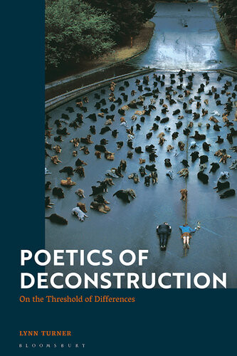 Poetics Of Deconstruction Lynn Turner