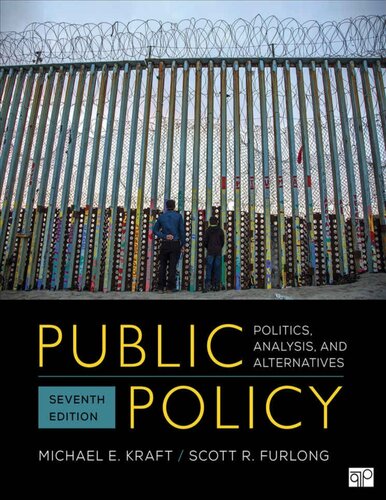 Public Policy Politics Analysis And Alternatives Incomplete 7th Edition Michael E Kraft