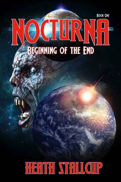 Nocturna 1 Beginning Of The End Heath Stallcup