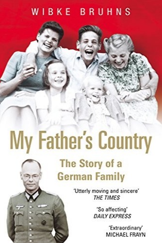 My Fathers Country Wibke Bruhns