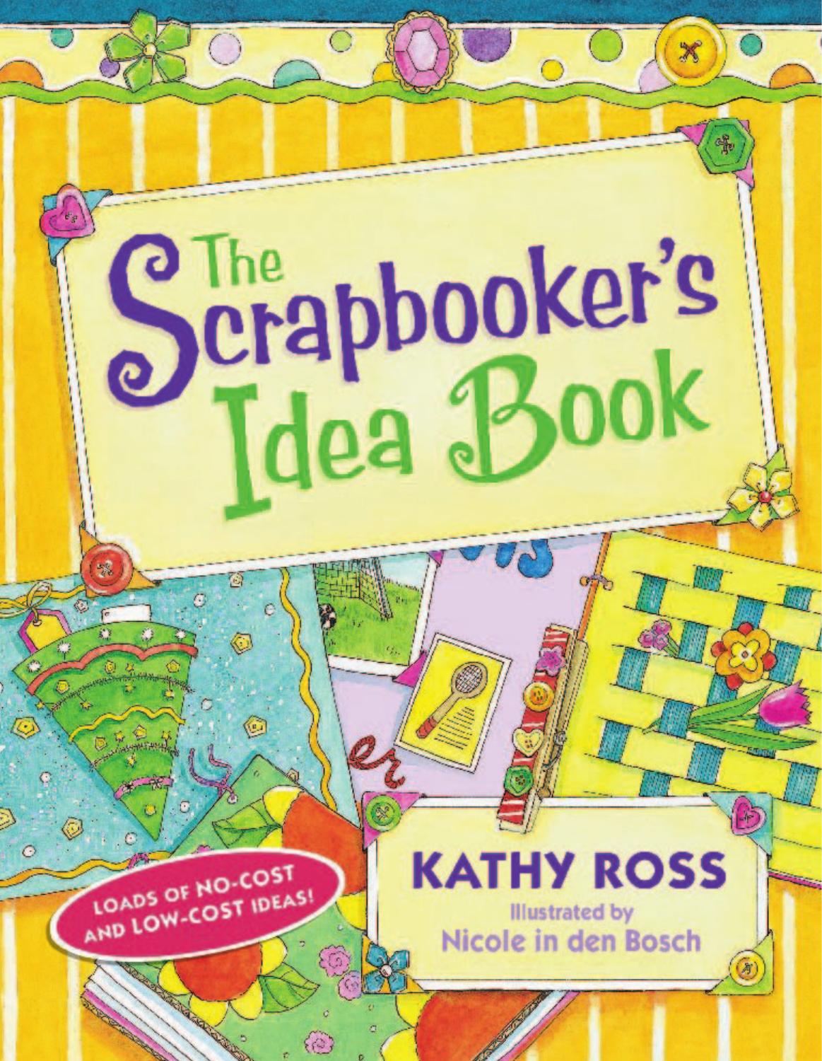 The Scrapbookers Idea Book Kathy Ross
