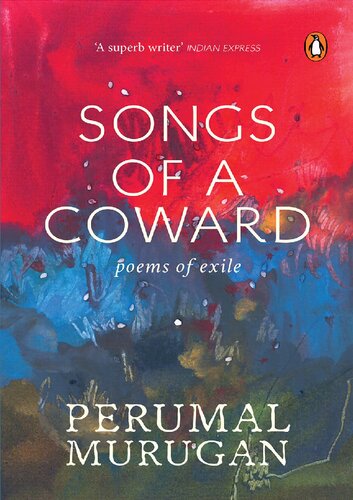 Songs Of A Coward Perumal Murugan