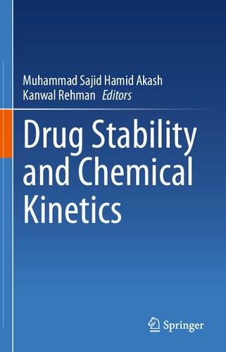 Drug Stability And Chemical Kinetics 1 2020 Ed Muhammad Sajid Hamid Akash Editor
