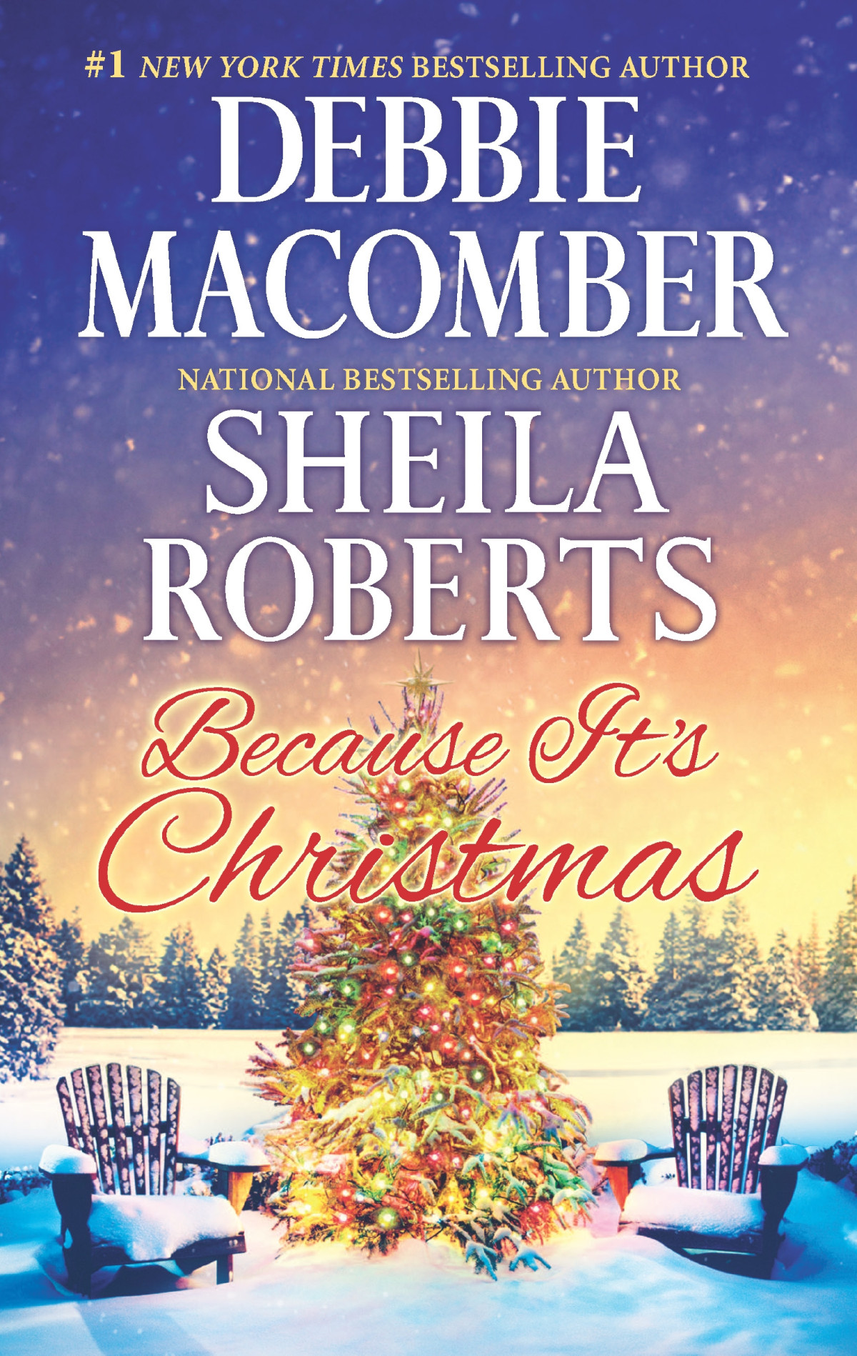 Because Its Christmas Debbie Macomber Sheila Roberts