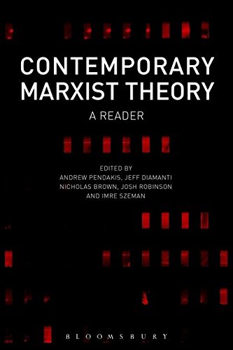 Contemporary Marxist Theory A Reader Andrew Pendakis Editor