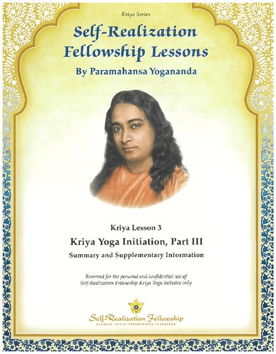 Selfrealization Fellowship Kriya Yoga Lesson 3 Paramahansa Yogananda