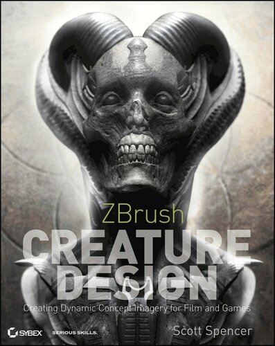 Zbrush Creature Design Creating Dynamic Concept Imagery For Film And Games Scott Spencer