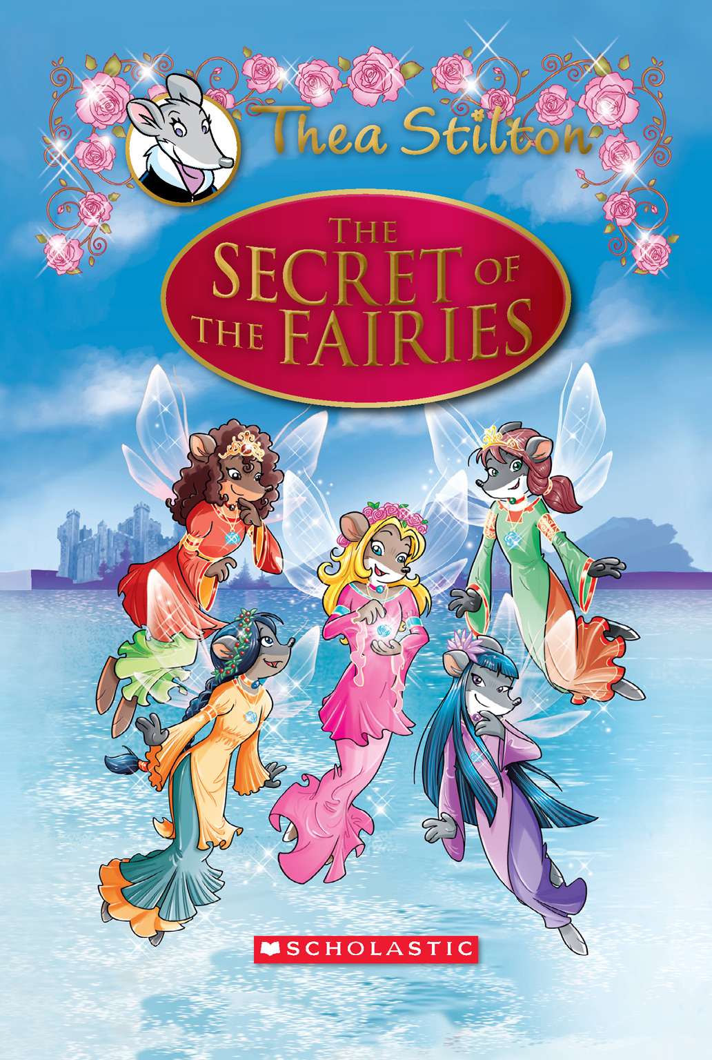 Thea Stilton Special Edition The Secret Of The Fairies Thea Stilton Stilton