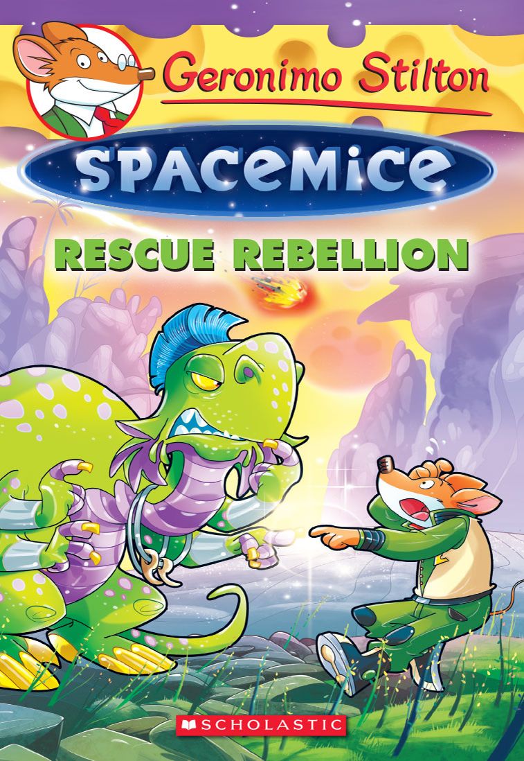 Geronimo Stilton Spacemice 5 Rescue Rebellion Geronimo Stilton
