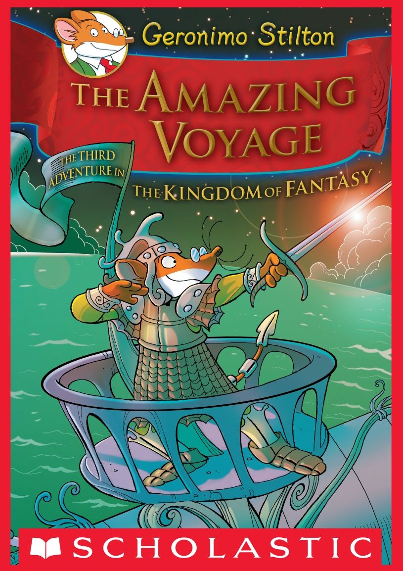 Geronimo Stilton And The Kingdom Of Fantasy 3 The Amazing Voyage Geronimo Stilton