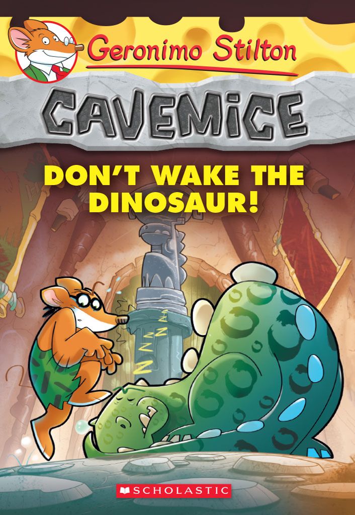 Geronimo Stilton Cavemice 6 Dont Wake The Dinosaur Geronimo Stilton