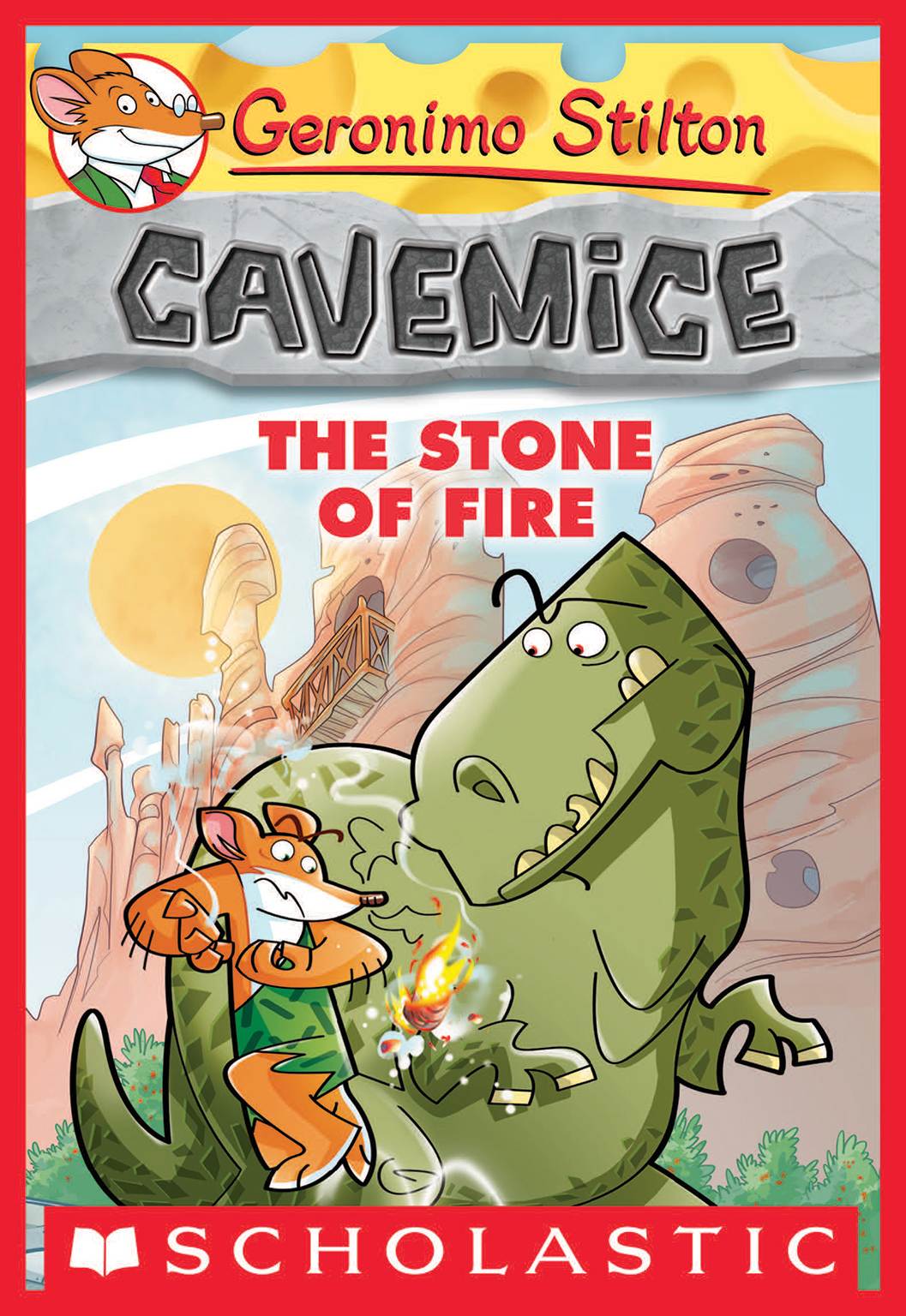 Geronimo Stilton Cavemice 1 The Stone Of Fire Geronimo Stilton