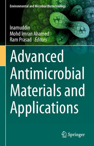 Advanced Antimicrobial Materials And Applications 1st Edition Inamuddin