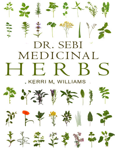 Dr Sebi Medicinal Herbs Kerri M Williams