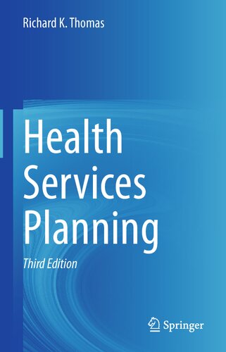 Health Services Planning 3rd Edition Richard K Thomas