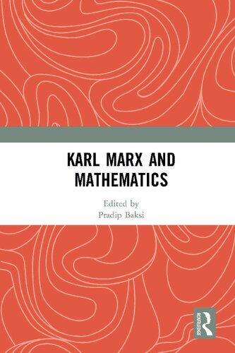 Karl Marx And Mathematics 1st Edition Pradip Baksi