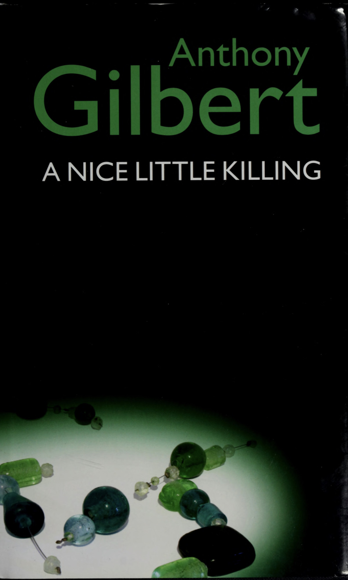 A Nice Little Killing Anthony Gilbert