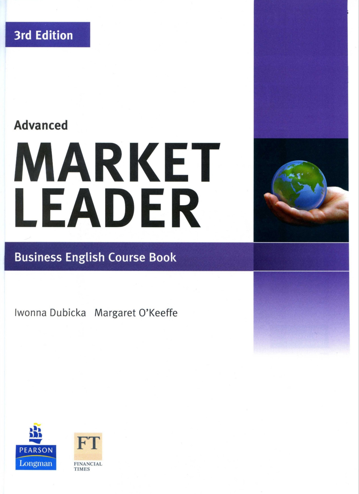 Advanced Market Leader 3rd Edition 3rd Iwonna Dubicka Margaret Okeeffe
