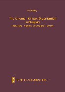 The Ottoman Military Organization In Hungary Fortresses Fortress Garrisons And Finances Klara Hegyi