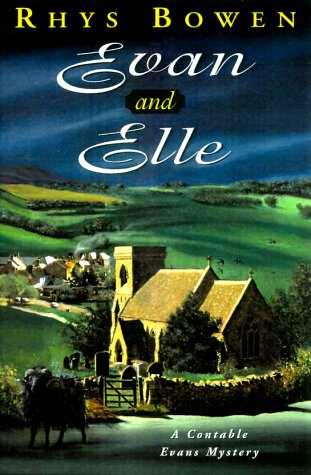 Evan And Elle Constable Evans Mystery 4 Rhys Bowen