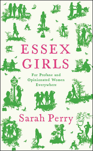 Essex Girls Sarah Perry