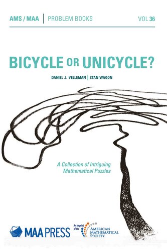 Bicycle Or Unicyclea Collection Of Intriguing Mathematical Puzzles Stan Wagon