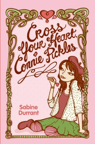 Cross Your Heart Connie Pickles Sabine Durrant