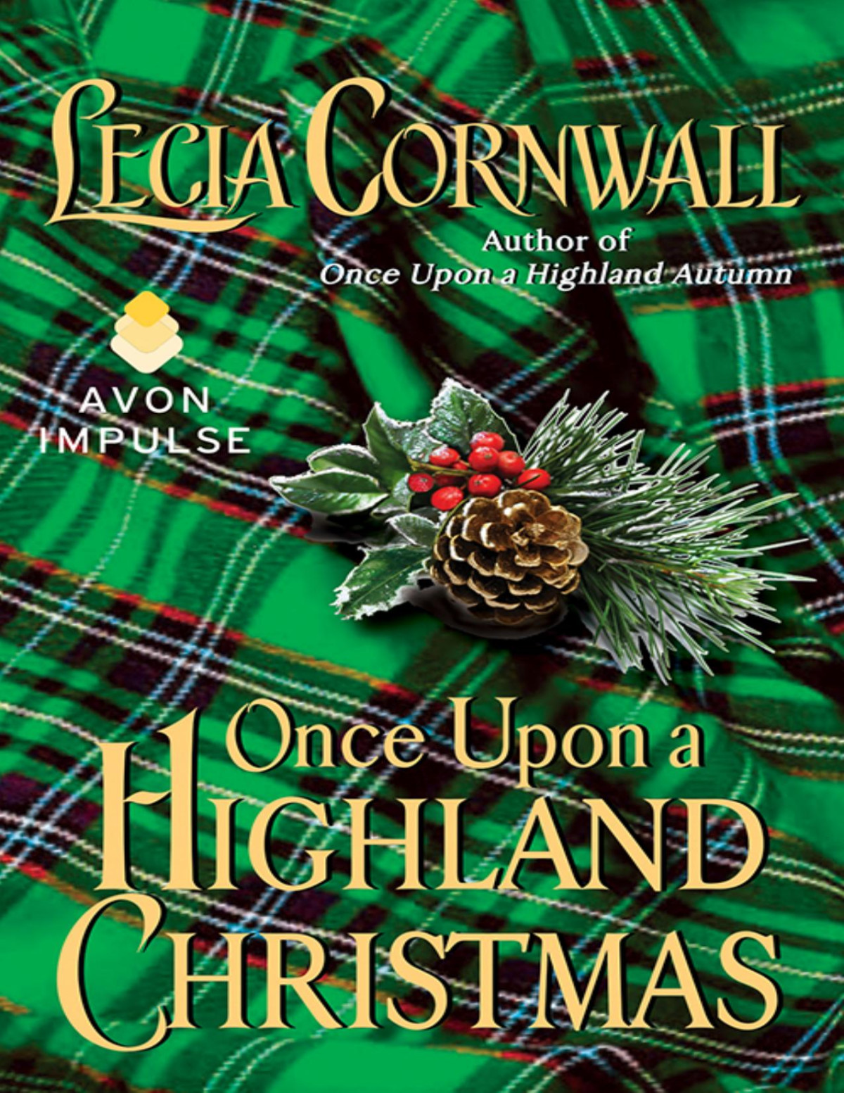Once Upon A Highland Christmas Lecia Cornwall