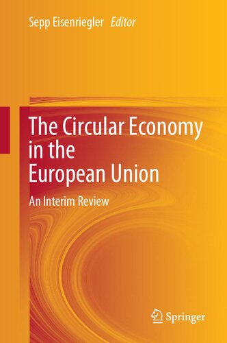 The Circular Economy In The European Union An Interim Review Sepp Eisenriegler