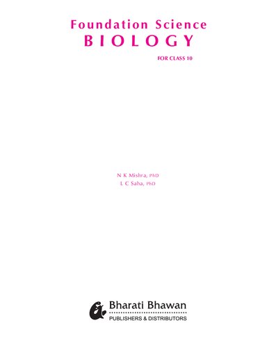 Foundation Science Biology For Class 10 N C Mishra L K Saha Bharati Bhawan Useful For Ntse Kvpy If Missed Nsejs N C Mishra Science Quiz High School