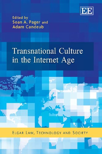 Transnational Culture In The Internet Age Sean A Pager Editor